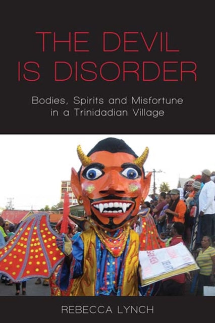 Book cover of: Devil is Disorder. By: Rebecca Lynch