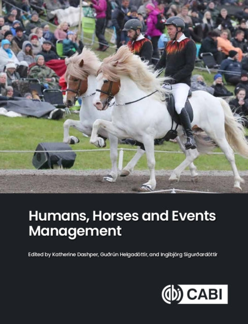 Book cover of: Humans, Horses and Events Management. By: Katherine Dashper