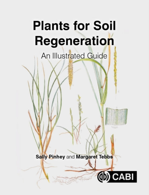 Book cover of: Plants for Soil Regeneration. By: Sally Pinhey