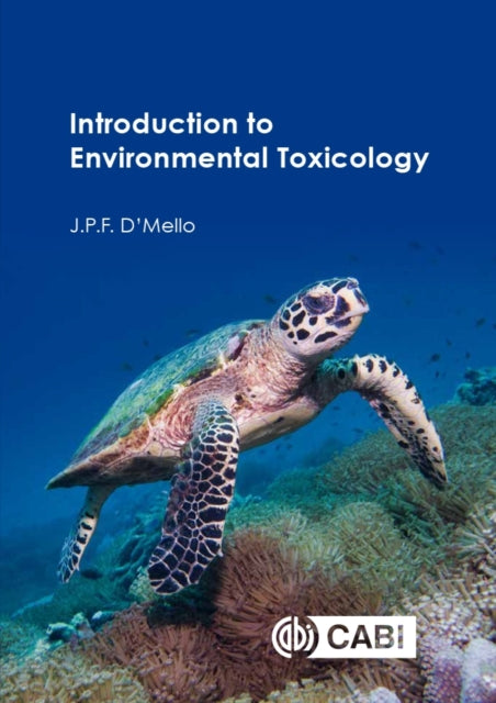 Book cover of: Introduction to Environmental Toxicology. By: J. P. F. D'Mello