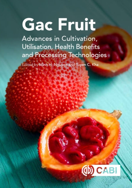 Book cover of: Gac Fruit. By: Minh Nguyen