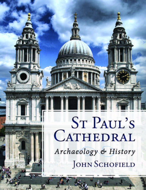 Book cover of: St Paul's Cathedral. By: Schofield, John