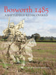 Book cover of: Bosworth 1485. By: Glenn Foard