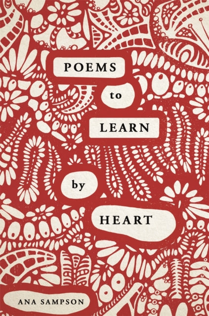 Poems to Learn by Heart 9781789292152 Ana Sampson