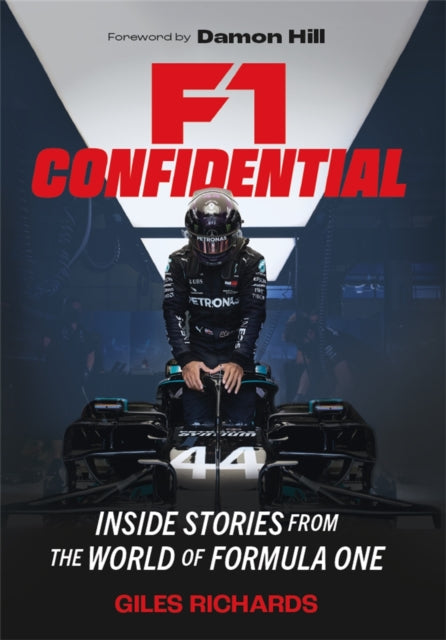 Book cover of: F1 Confidential. By: Giles Richards