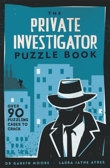 Book cover of: Private Investigator Puzzle Book. By: Gareth Moore