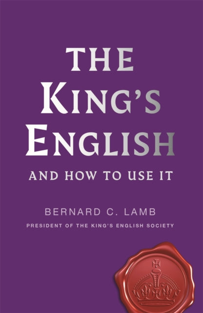 Book cover of: King's English. By: Bernard C. Lamb