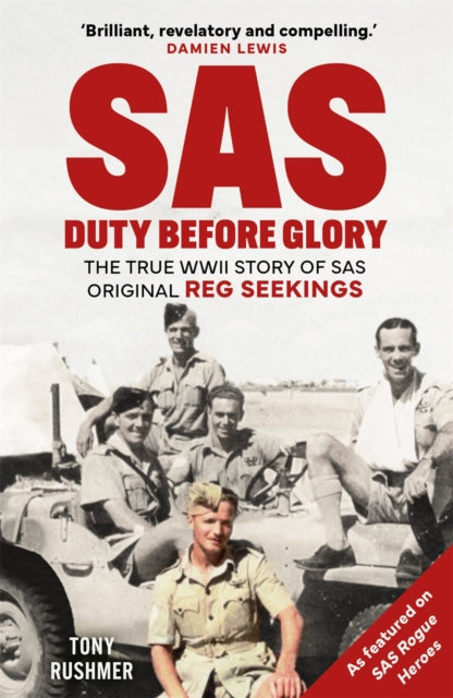 Book cover of: SAS: Duty Before Glory. By: Tony Rushmer