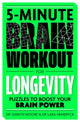 5-Minute Brain Workout for Longevity, Puzzles to Boost Your Brain Power 9781789298215 Gareth Moore
