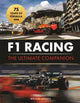 F1 Racing: The Ultimate Companion (75th Anniversary Edition) 9781789298239 Bruce Jones