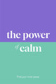 Book cover of: Power of Calm. By: ARNOLD, SARAH