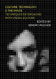 Book cover of: Culture, Technology and the Image. By: Jeremy Pilcher
