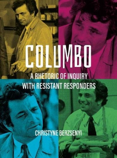 Book cover of: Columbo. By: Christyne Berzsenyi