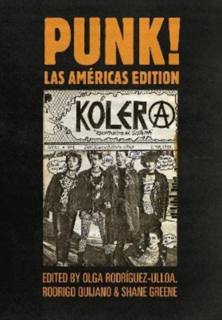 Book cover of: PUNK! Las Americas Edition. By: Olga Rodríguez-Ulloa