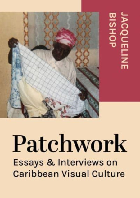 Book cover of: Patchwork. By: Jacqueline Bishop