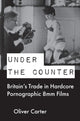 Book cover of: Under the Counter. By: Oliver Carter