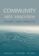 Book cover of: Community Arts Education. By: Ching-Chiu Lin