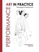 Book cover of: Performance Art in Practice. By: Aapo Korkeaoja