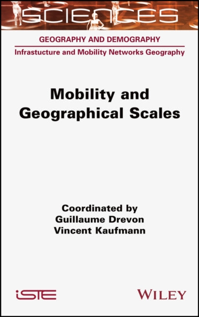 Book cover of: Mobility and Geographical Scales. By: Guillame Drevon