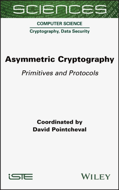 Book cover of: Asymmetric Cryptography. By: David Pointcheval