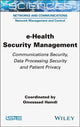 Book cover of: e-Health Security Management. By: Omessaad Hamdi