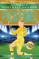 Book cover of: Ultimate Football Heroes: Pickford (Super Stoppers 5). By: Matt & Tom Oldfield