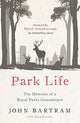 Book cover of: Park Life. By: John Bartram