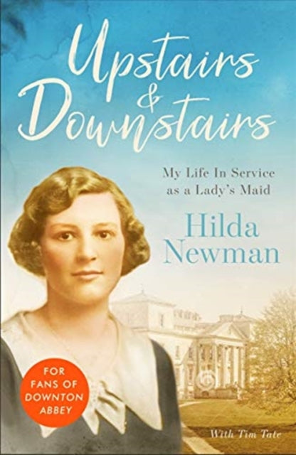 Book cover of: Upstairs & Downstairs. By: Martyn Newman obo Hilda Newman