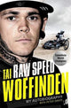 Book cover of: Raw Speed - The Autobiography of the Three-Times World Speedway Champion