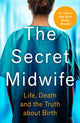 Book cover of: Secret Midwife. By: The Secret Midwife