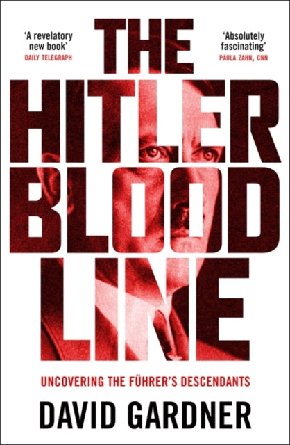 Book cover of: Hitler Bloodline. By: David Gardner