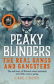 Book cover of: Peaky Blinders - The Real Gangs and Gangsters
