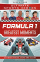 Book cover of: Formula 1 Greatest Moments
