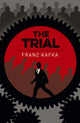 Book cover of: Trial. By: Franz Kafka