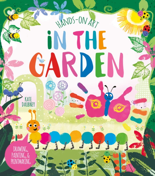 Book cover of: Hands-On Art: In the Garden