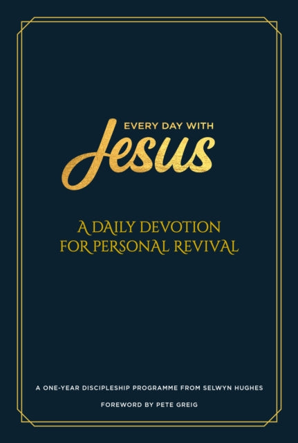 Book cover of: EDWJ Daily Devotion for Personal Revival. By: Selwyn Hughes