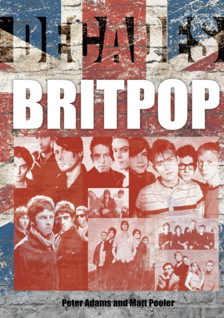 Book cover of: Britpop. By: Peter Adams