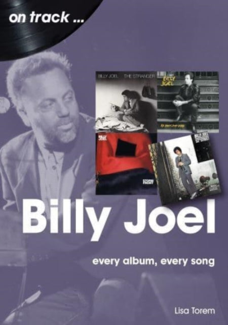 Book cover of: Billy Joel On Track. By: Lisa Torem