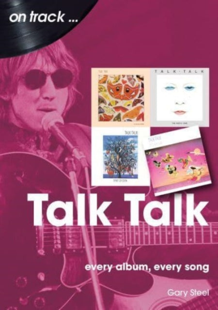 Book cover of: Talk Talk On Track. By: Gary Steel
