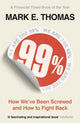Book cover of: 99%. By: Mark Thomas