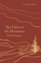Book cover of: Cabin in the Mountains. By: Ferguson, Robert