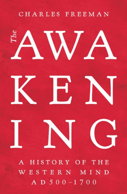 Book cover of: Awakening. By: Charles Freeman