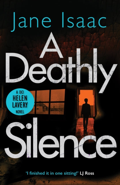 Book cover of: Deathly Silence. By: Jane Isaac