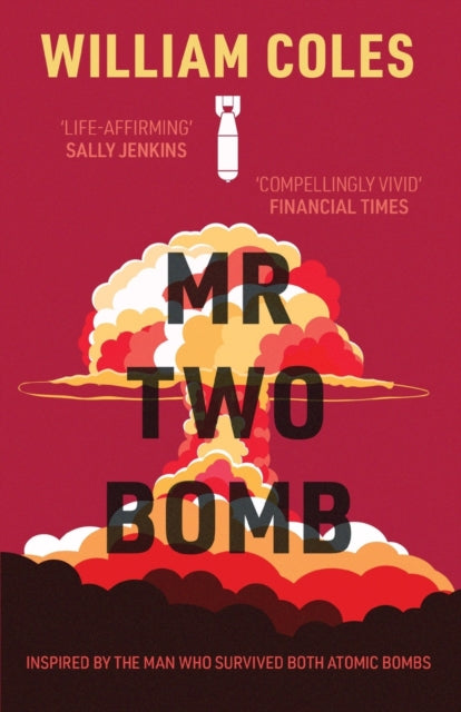 Book cover of: Mr Two-Bomb. By: William Coles