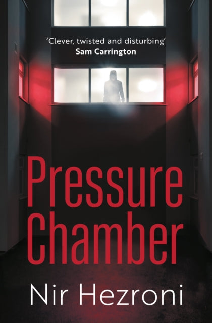 Book cover of: Pressure Chamber. By: Nir Hezroni