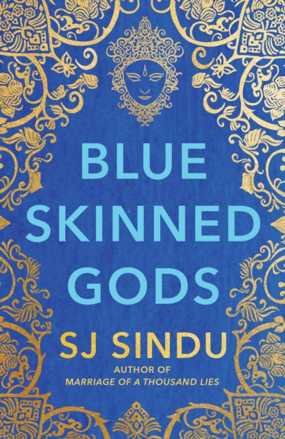 Book cover of: Blue-Skinned Gods. By: S. J. Sindu