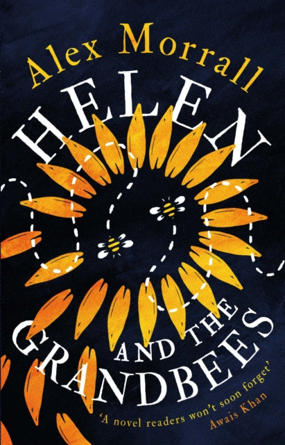 Book cover of: Helen and the Grandbees. By: Alex Morrall