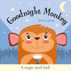 Book cover of: Goodnight Monkey