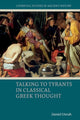 Book cover of: Talking to Tyrants in Classical Greek Thought. By: Daniel Unruh