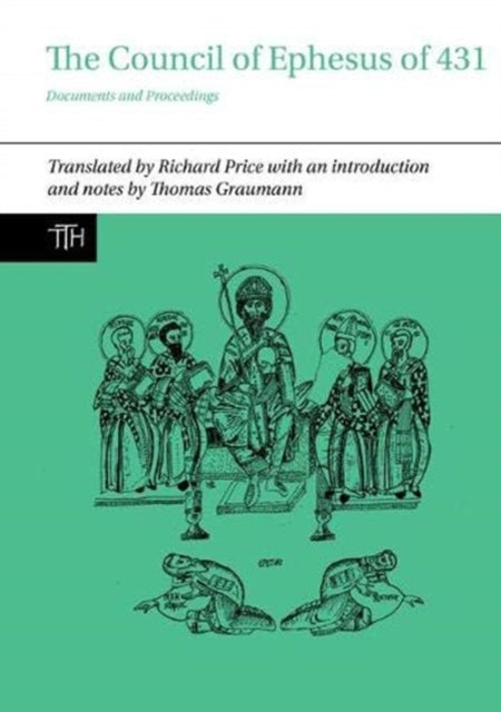 Book cover of: Council of Ephesus of 431. By: Richard Price